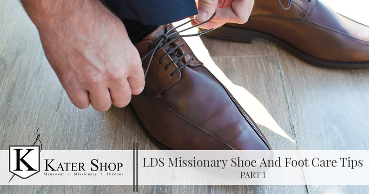 LDS Missionary Shoe And Foot Care Tips Part 1