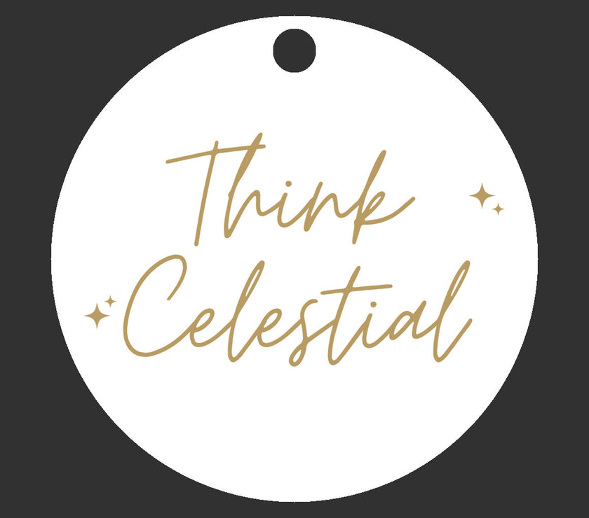 Think Celestial Quote Ornament